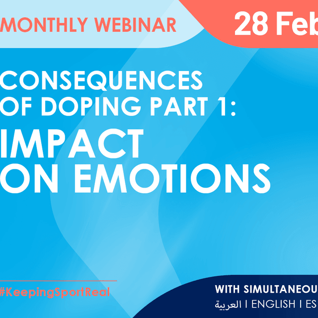 Monthly Webinar – Consequences of doping part 1: impact on emotions
