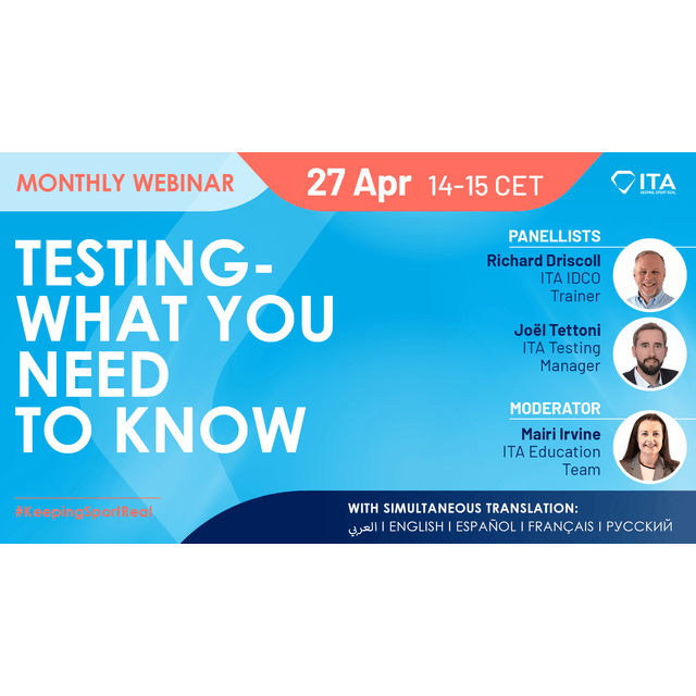 ITA Webinar Testing - What you need to know
