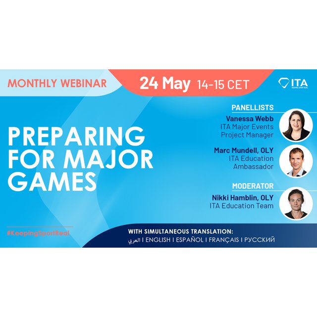 ITA Webinar - Preparing for Major Games